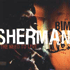 Chronique CD BIM SHERMAN - The need to live