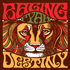 Chronique CD RAGING FYAH - Destiny