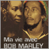 Chronique  RITA MARLEY - Ma vie avec Bob MarleyNo Woman No Cry